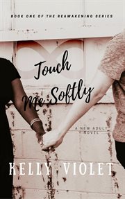 Touch me softly cover image