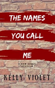 The names you call me cover image