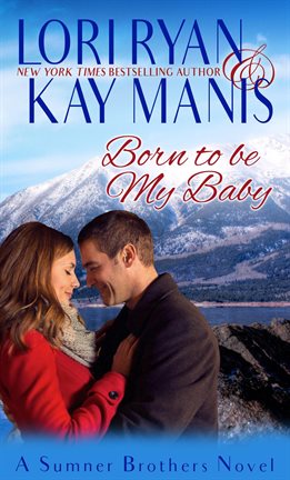 Cover image for Born to be My Baby