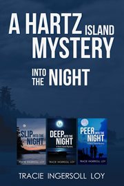 A hartz island mystery: into the night : Into the Night cover image