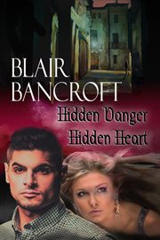 Hidden Danger, Hidden Heart cover image
