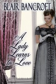 A Lady Learns to Love cover image
