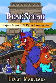 Beakspeak 5: Cajun French & Paris Connection cover image