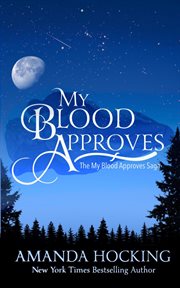 My Blood Approves: Updated Edition cover image