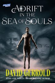Adrift in the Sea of Souls cover image