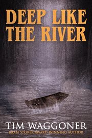 Deep Like the River cover image