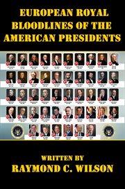 European Royal Bloodlines of the American Presidents cover image