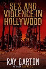 Sex and Violence in Hollywood cover image