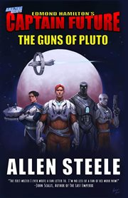 Captain Future : The Guns of Pluto cover image