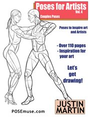 Poses for Artists Volume 4 - Couples Poses : Pose Reference Book Series, #4 cover image
