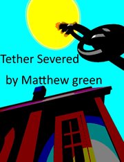 Tether Severed cover image