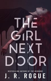 The Girl Next Door: A Supernatural Romantic Suspense cover image