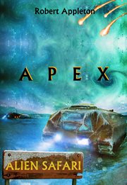 Alien Safari : Apex cover image