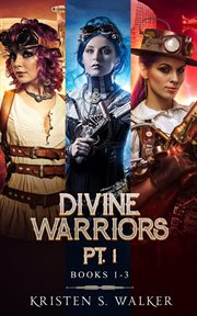Divine Warriors Pt. 1: Books 1-3 : Books #1–3 cover image