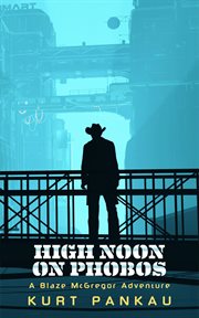 High Noon on Phobos cover image