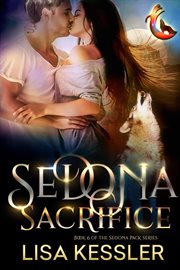 Sedona Sacrifice : Sedona Pack, #6 cover image