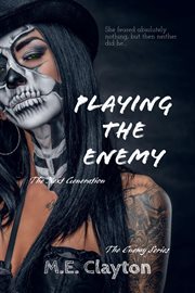 Playing the Enemy cover image