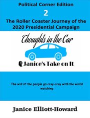 Thoughts in the Car - Political Corner Edition 2 : Thoughts in the Car - Political Corner, #2 cover image