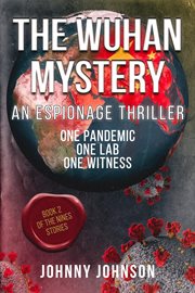 The Wuhan Mystery cover image