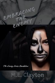 Embracing the Enemy cover image