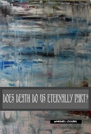 Does Death Do Us Part Eternally? cover image
