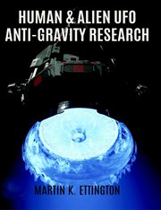 Human & Alien UFO Anti-Gravity Research cover image