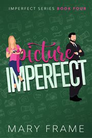 Picture Imperfect cover image