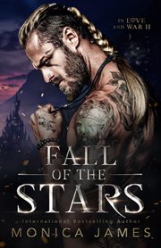 Fall of the stars (in love and war : Book Two) cover image