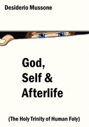 God, Self & Afterlife cover image