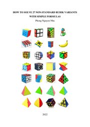 How to Solve 27 Non-standard Rubik Variants With Simple Formulas cover image