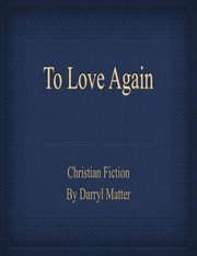 To Love Again cover image
