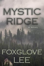 Mystic ridge cover image