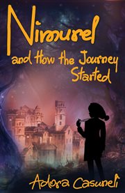 Nimurel and How the Journey Started cover image