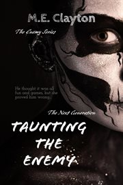 Taunting the Enemy cover image
