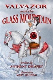 Valvazor and the Glass Mountain cover image