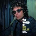 The world of Bob Dylan cover image