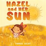Hazel and Her Sun cover image