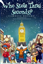 Who Stole Three Seconds? cover image