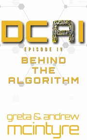 DCAI Episode IV : Behind the Algorithm cover image