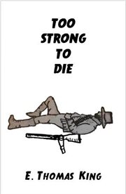 Too Strong to Die cover image