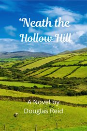 'Neath the Hollow Hill cover image