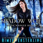 Shadow wolf cover image