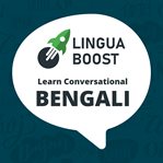 Linguaboost - learn conversational bengali cover image
