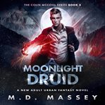 Moonlight druid cover image