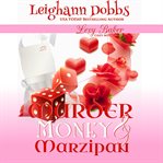 Murder, money and marzipan cover image