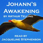 Johann's awakening. A Seagull's Story of Enlightenment cover image