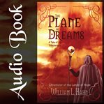 The plane of dreams : a tale of the Lands of Hope cover image