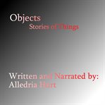 Objects. Stories of Things cover image