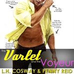 The varlet and the voyeur cover image