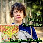 The natural storyteller. Stories of Nature on Planet A cover image